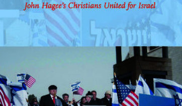 'John Hagee, Christian Zionism, and apocalyptic visions in the age of Trump' by Sean Durbin
